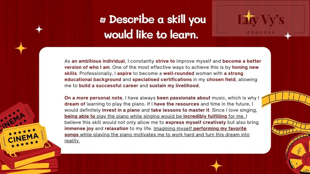 Describe a skill you would like to learn, lilyvy english process